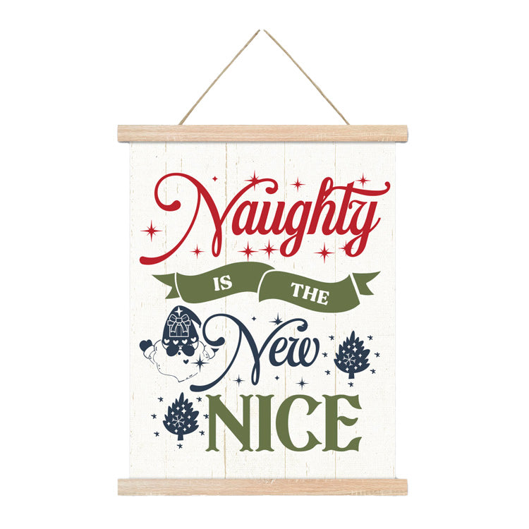 Wall Scroll " Naughty Is The New Nice"